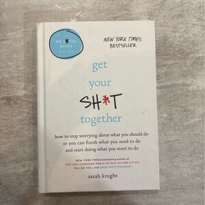 Get Your Sh*t Together Book